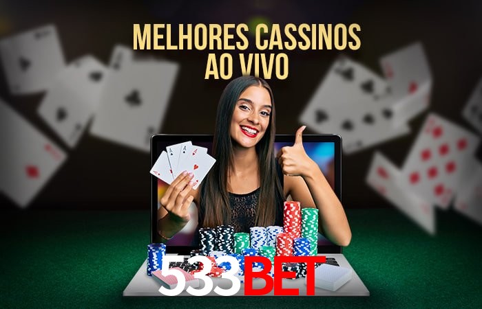 Descubra o Mundo do Cassino Online com 533BET